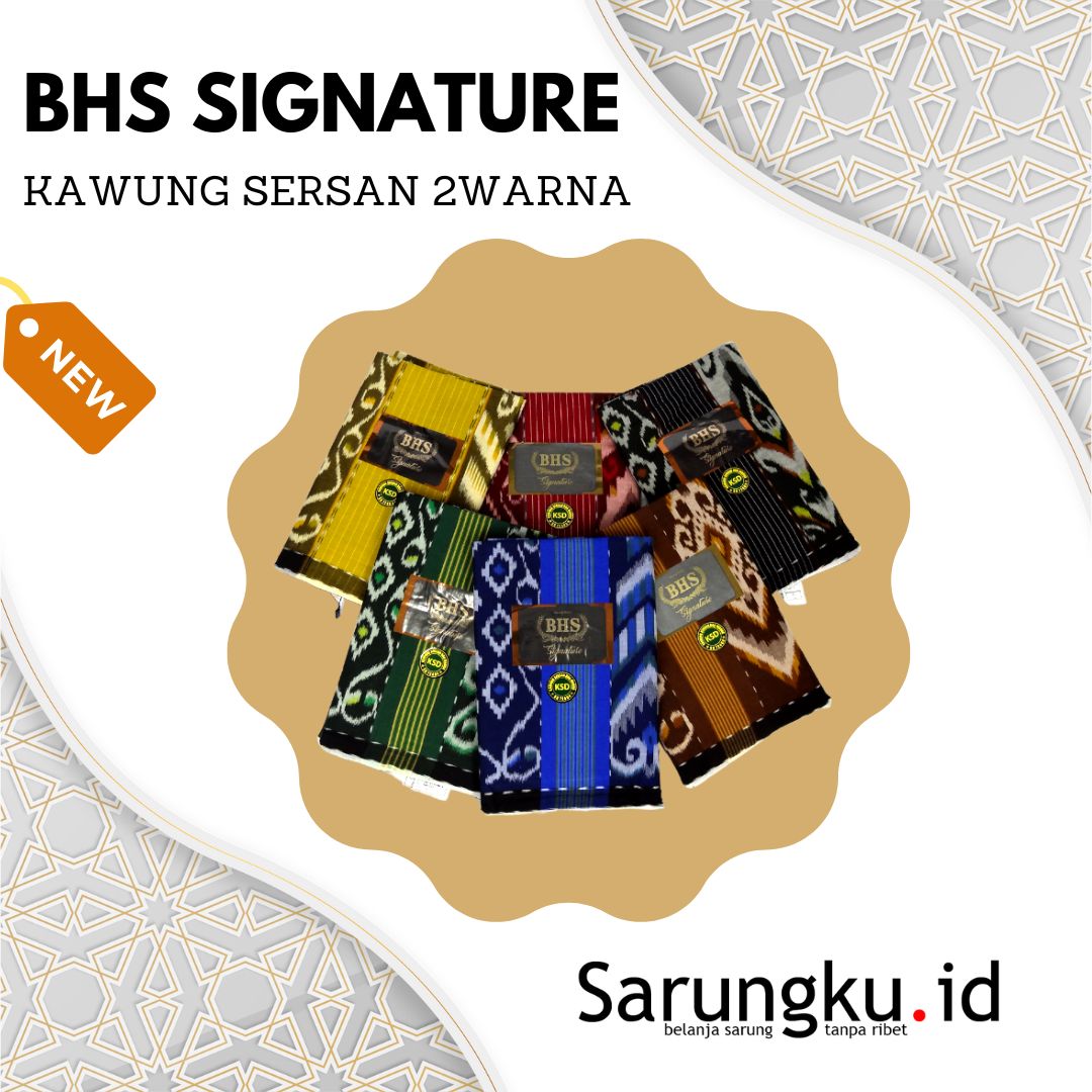 SARUNG BHS SIGNATURE KAWUNG SERSAN 2WARNA (KSD) ECER/GROSIR 10-PCS