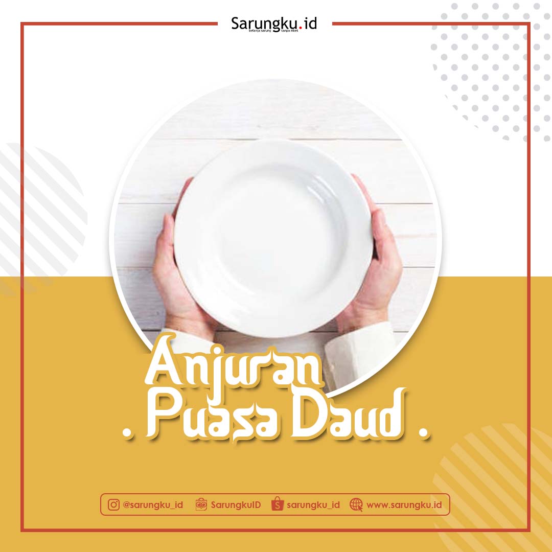 Anjuaran Puasa Daud